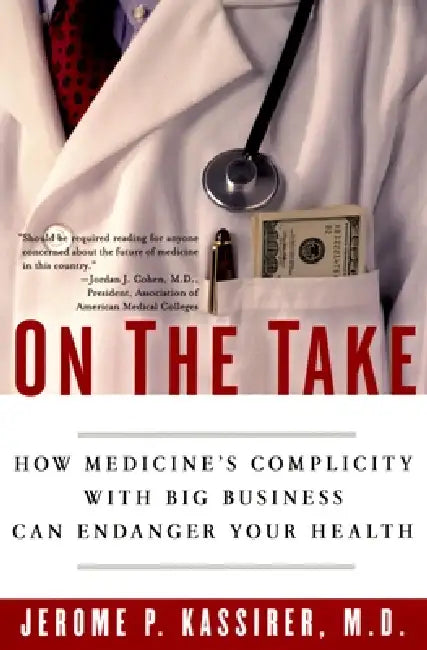 Buy On the Take (English, Jerome P. Kassirer) Online at Best Price - BookBajar