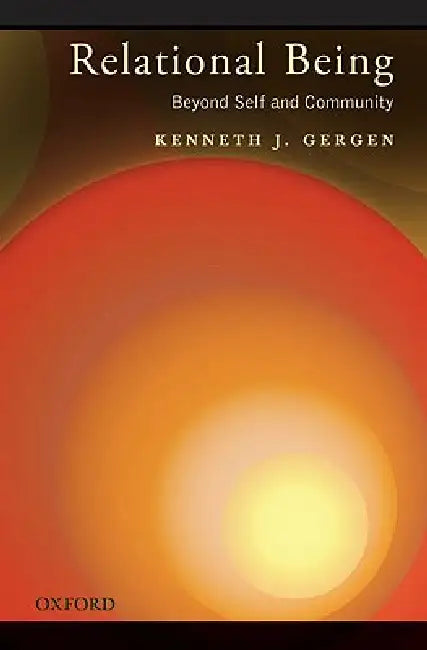 Buy Relational Being (English, Gergen) Online at Best Price - BookBajar