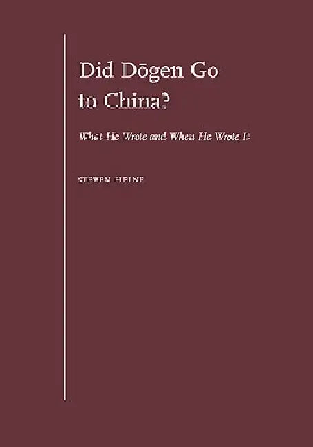 Buy Did D=ogen Go to China? (English, Steven Heine) Online at Best Price - BookBajar