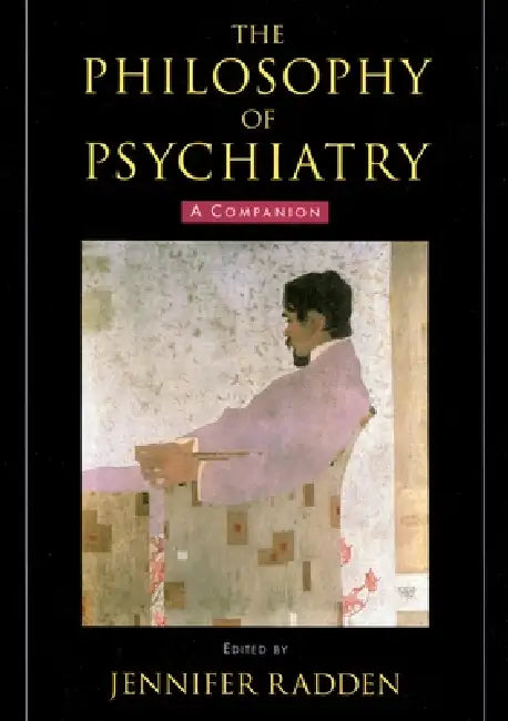 The Philosophy of Psychiatry (English, Jennifer Radden) - Image 1 - BookBajar