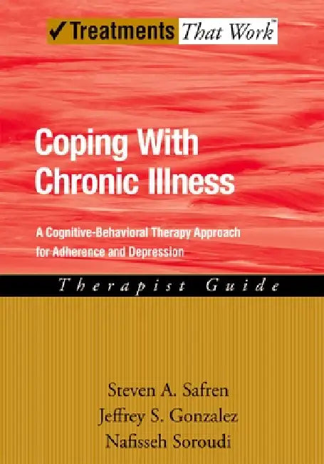 Coping with Chronic Illness (English, Steven Safren | Jeffrey Gonzalez | Nafisseh Soroudi) - Image 1 - BookBajar