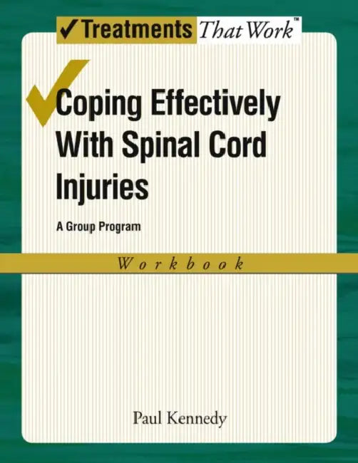 Buy Coping Effectively with Spinal Cord Inuries (English, Paul Kennedy) Online at Best Price - BookBajar
