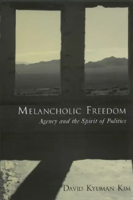 Buy Melancholic Freedom (English, David Kyuman Kim) Online at Best Price - BookBajar