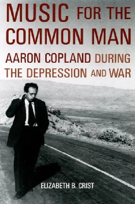 Buy Music for the Common Man (English, Elizabeth Bergman Crist) Online at Best Price - BookBajar