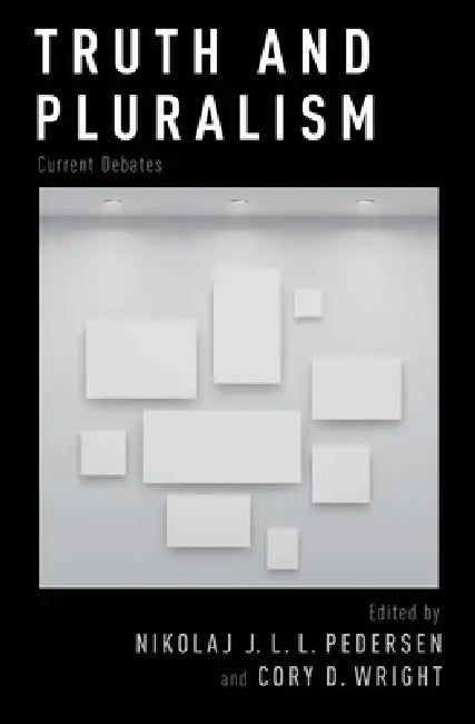 Truth and Pluralism (English, Nikolaj J. L. L. Pedersen | Cory D. Wright) - Image 1 - BookBajar