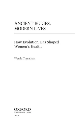 Ancient Bodies, Modern Lives (English, Wenda Trevathan Ph. D.) - Image 1 - BookBajar