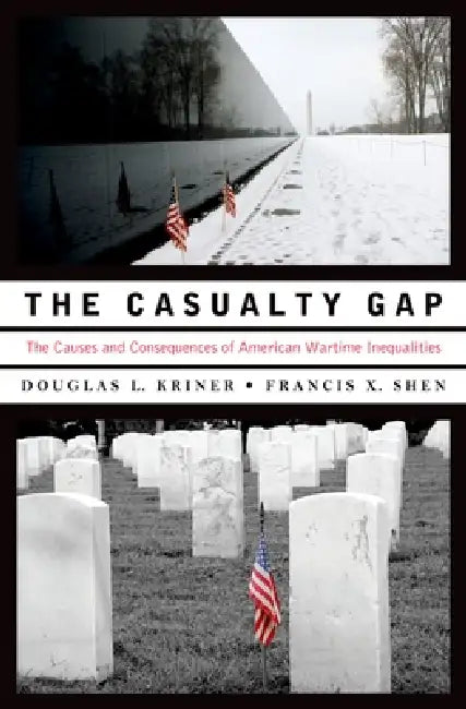 Buy Casualty Gap (English, Douglas L. Kriner | Francis X. Shen) Online at Best Price - BookBajar