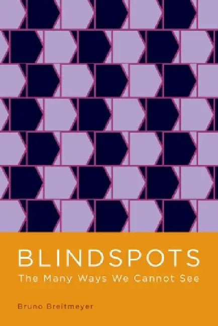 Blindspots (English, Bruno Breitmeyer) - Image 1 - BookBajar
