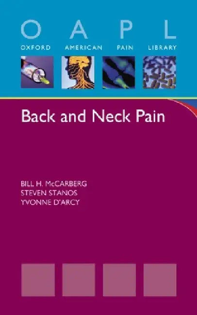 Buy Back and Neck Pain (English, Bill H. McCarberg | Steven Stanos | Yvonne D'Arcy) Online at Best Price - BookBajar