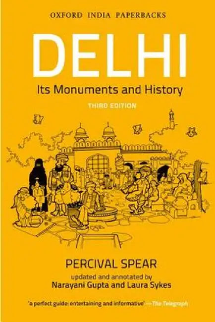 Buy THE DELHI OMNIBUS (English, Spear Percival | Gupta Narayani (Edited By Frykenburg R. E.)) Online at Best Price - BookBajar