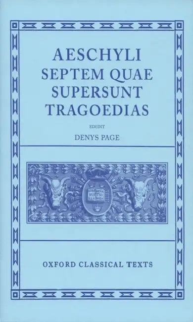 Buy Septem Quae Supersunt Tragoediae (English, Aeschylus | Denys Page) Online at Best Price - BookBajar