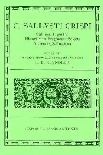 Buy Catilina, Iugurtha, Historiarum Fragmenta Selecta; Appendix Sallustiana (English, Sallust | L. D. Reynolds) Online at Best Price - BookBajar