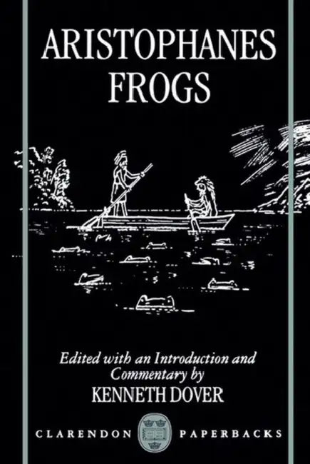 Buy Frogs (English, Aristophanes | Kenneth Dover) Online at Best Price - BookBajar