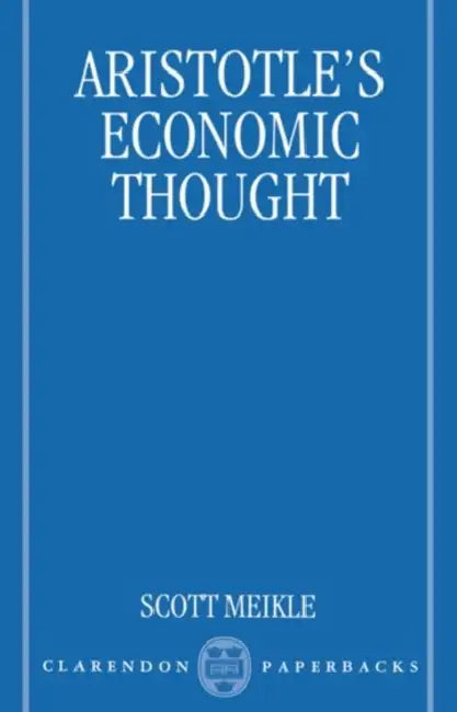 Buy Aristotle's Economic Thought (English, Scott Meikle) Online at Best Price - BookBajar