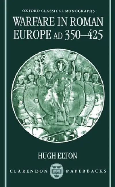 Warfare in Roman Europe, Ad 350-425 (English, Hugh Elton) - Image 1 - BookBajar