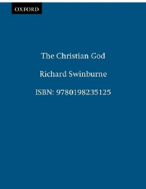 Buy The Christian God (English, Richard Swinburne) Online at Best Price - BookBajar