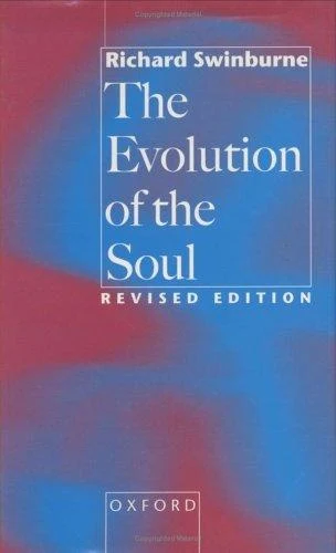 Buy Evolution of the Soul (English, Richard Swinburne | Stephen Steven Stephen Stephe Swinburne) Online at Best Price - BookBajar