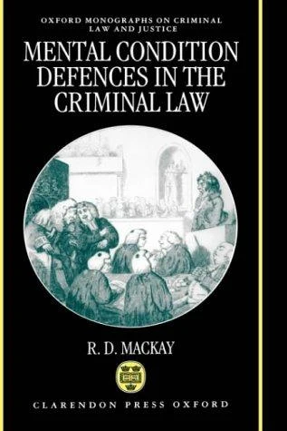 Buy Mental Conditions Defences in the Criminal Law (English, R. D. MacKay) Online at Best Price - BookBajar
