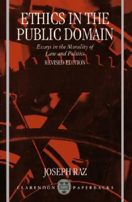 Buy Ethics in the Public Domain (English, Joseph Raz) Online at Best Price - BookBajar