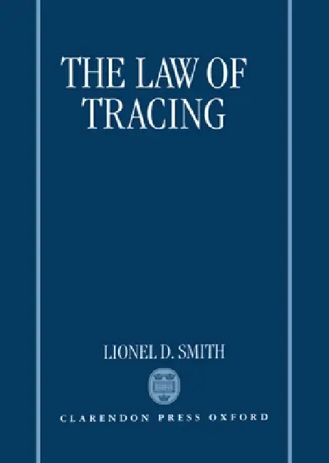 Buy The Law of Tracing (English, Ali Smith | Lionel D. Smith) Online at Best Price - BookBajar