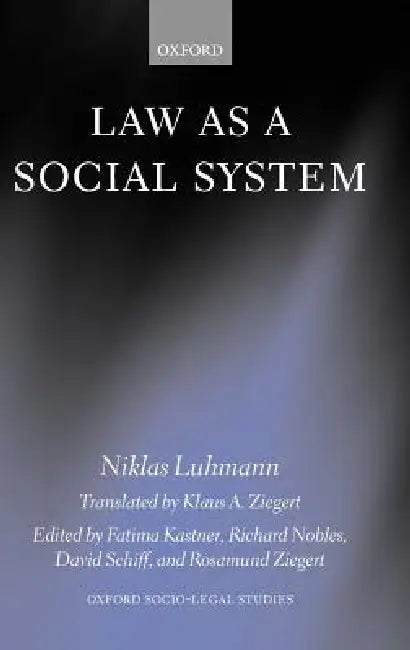 Law as a Social System (English, Niklas Luhmann | Fatima Kastner | Rosamund Ziegert) - Image 1 - BookBajar