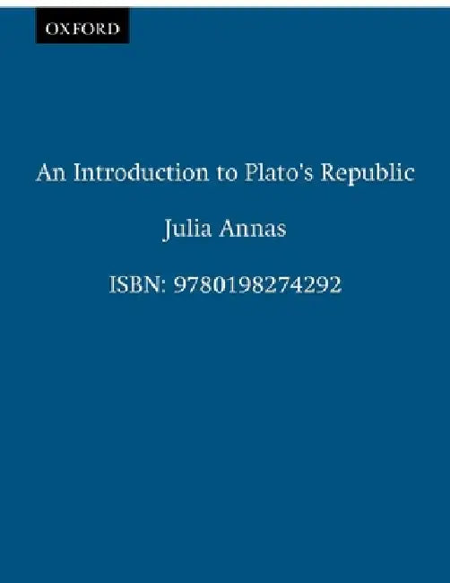 An Introduction to Plato's Republic (English, Julia Annas) - Image 1 - BookBajar