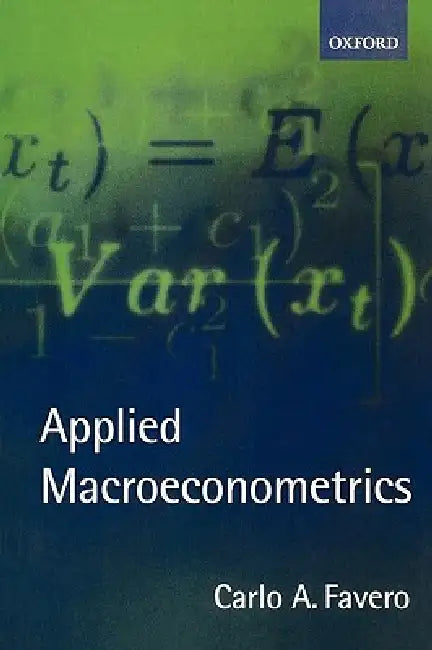 Buy Applied Macroeconometrics (English, Carlo A. Favero) Online at Best Price - BookBajar