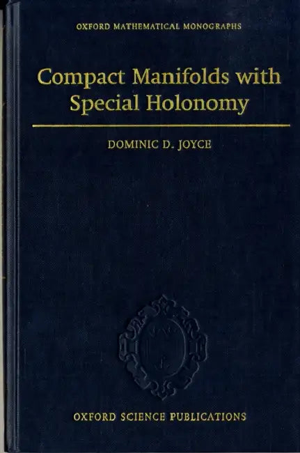 Buy Compact Manifolds with Special Holonomy (English, Dominic D. Joyce) Online at Best Price - BookBajar