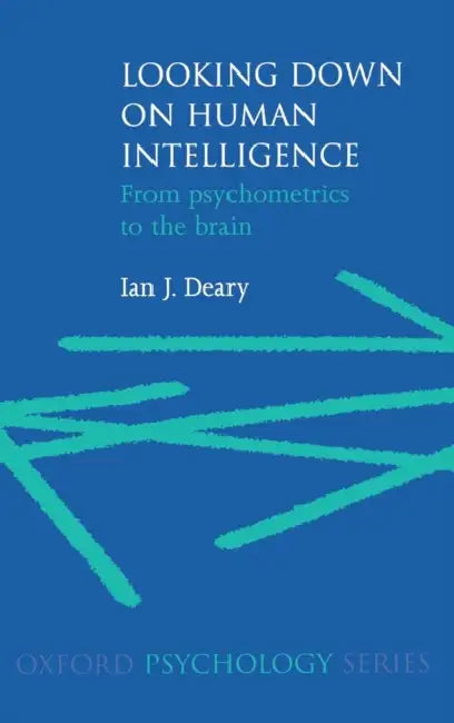 Buy Looking Down on Human Intelligence (English, Ian J. Deary | I. J. Deary) Online at Best Price - BookBajar