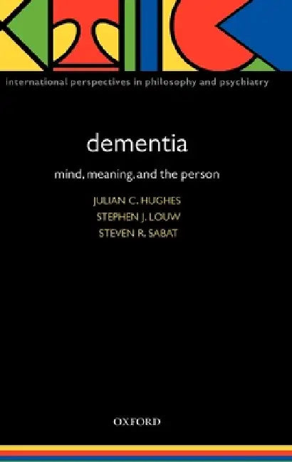 Buy Dementia (English, Julian Hughes | Stephen Louw | Steven R. Sabat) Online at Best Price - BookBajar