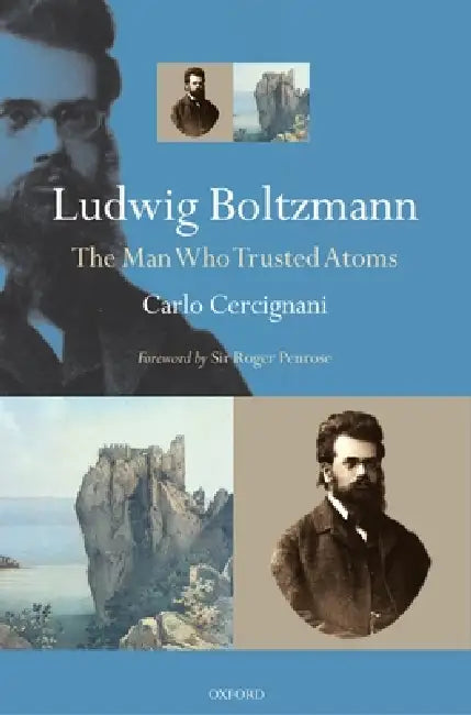 Buy Ludwig Boltzmann (English, Carlo Cercignani | Roger Penrose) Online at Best Price - BookBajar