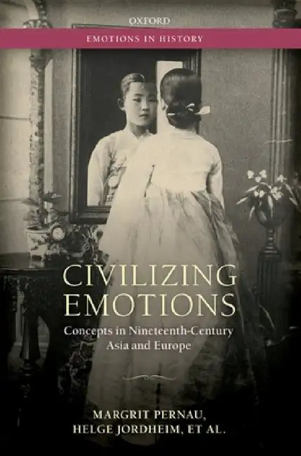 Civilizing Emotions Eih C (English, Jordheim Pernau) - Image 1 - BookBajar