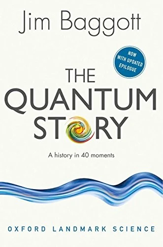 Buy The Quantum Story (English, Jim Baggott) Online at Best Price - BookBajar