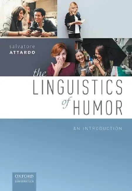 Buy The Linguistics of Humor (English, Salvatore Attardo) Online at Best Price - BookBajar
