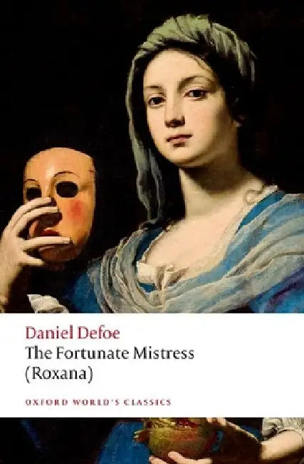 Buy The Fortunate Mistress (Roxana) (English, Daniel Defoe) Online at Best Price - BookBajar