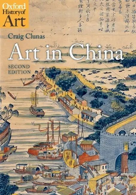Buy Art in China (English, Craig Clunas) Online at Best Price - BookBajar