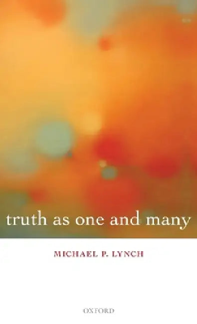 Buy Truth as One & Many C (English, Lynch) Online at Best Price - BookBajar