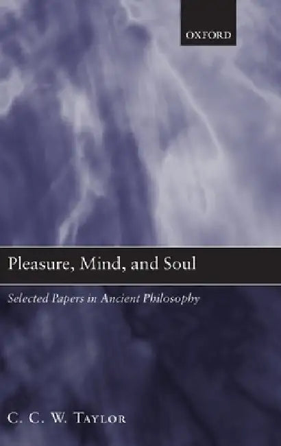 Pleasure, Mind, and Soul (English, C. C. W. Taylor) - Image 1 - BookBajar