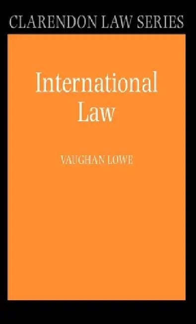 Buy International Law (English, Vaughan Lowe) Online at Best Price - BookBajar