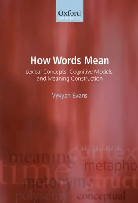 Buy How Words Mean (English, Vyvyan Evans) Online at Best Price - BookBajar