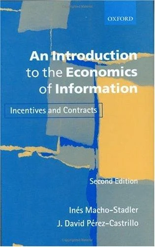 Buy An Introduction to the Economics of Information (English, Ines Macho-Stadler | J. David Perez-Castrillo | In's Macho-Stadler) Online at Best Price - BookBajar