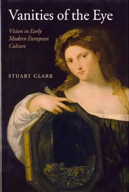 Buy Vanities of the Eye (English, Stuart Clark) Online at Best Price - BookBajar