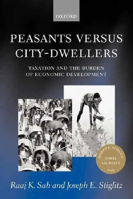 Peasants Versus City-Dwellers (English, Raaj K. Sah | Joseph E. Stiglitz) - Image 1 - BookBajar