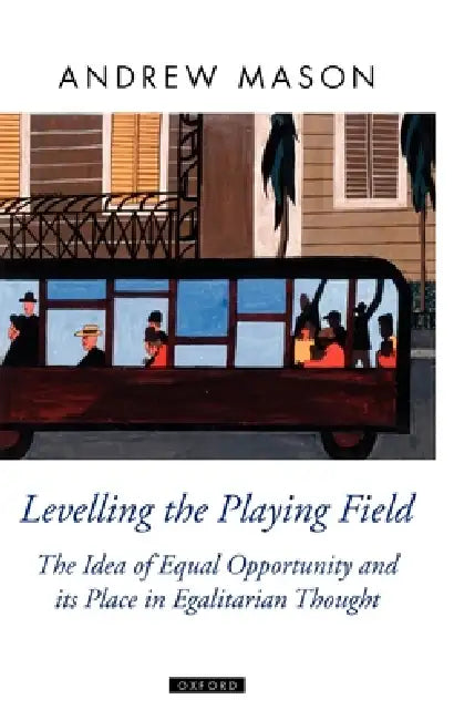 Buy Levelling the Playing Field (English, Andrew Mason) Online at Best Price - BookBajar