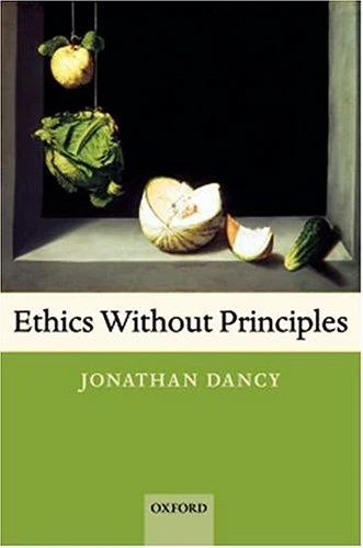 Buy Ethics Without Principles (English, Jonathan Dancy) Online at Best Price - BookBajar