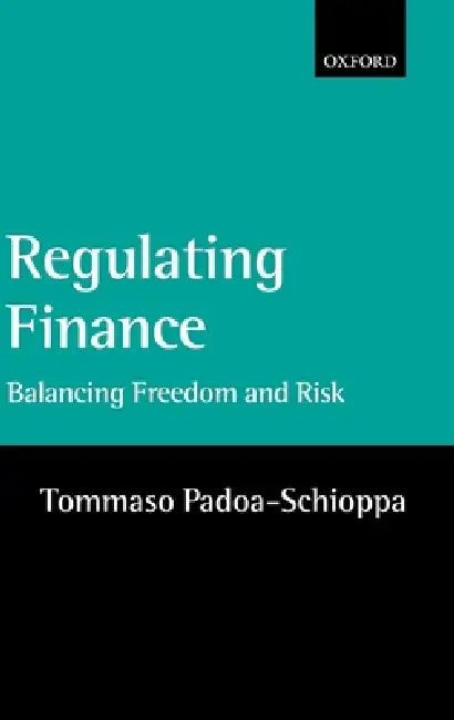 Buy Regulating Finance (English, Tommaso Padoa-Schioppa) Online at Best Price - BookBajar