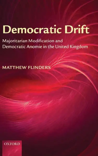 Buy Democratic Drift (English, Matthew Flinders) Online at Best Price - BookBajar
