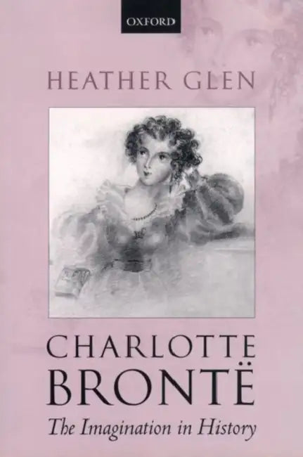 Buy Charlotte Bronte (English, Heather Glen) Online at Best Price - BookBajar