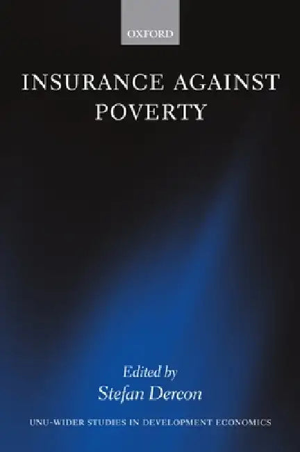Buy Insurance Against Poverty (English, Stefan Dercon) Online at Best Price - BookBajar