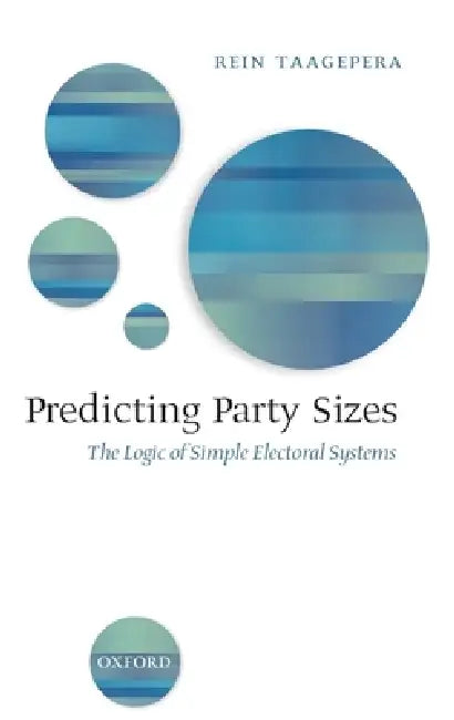 Buy Predicting Party Sizes (English, Rein Taagepera) Online at Best Price - BookBajar